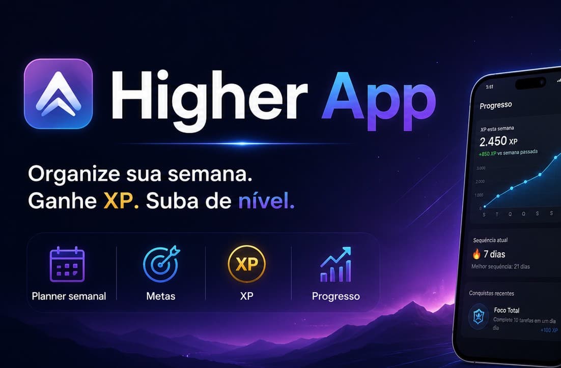 Interface do Higher App com metas, progresso e níveis